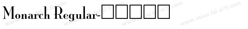 Monarch Regular字体转换